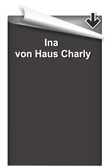 Ina           von Haus Charly